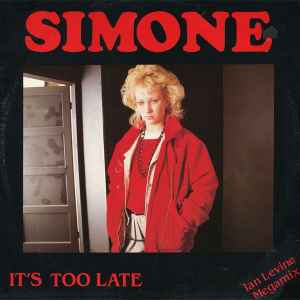 Simone (2) - It's Too Late