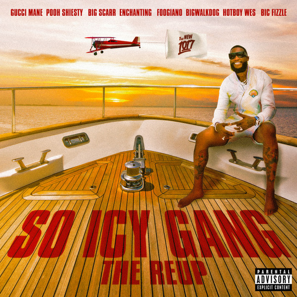 GUCCI MANE RELEASES STAR-STUDDED ALBUM 'SO ICY BOYZ 22' – Whats