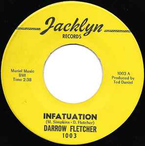 Infatuation / Little Girl - Darrow Fletcher