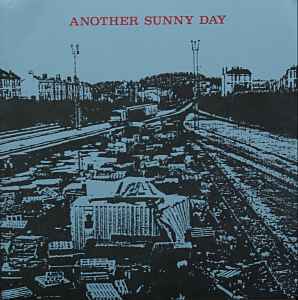 What's Happened? - Another Sunny Day