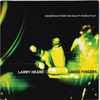 Larry Heard / Loose Fingers* - Soundtrack From The Duality Double-Play