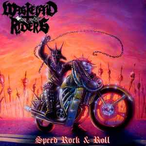 Portada de album Wastëland Riders - Speed Rock & Roll