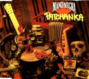 Mano Negra - Patchanka album cover