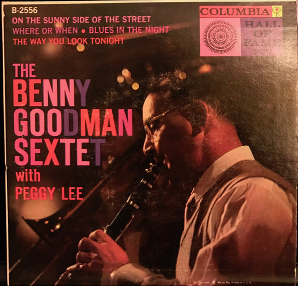 baixar álbum Benny Goodman Sextet - On the Sunny Side of the Street