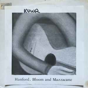 Hanford, Bloom And Mazzacane - Hanford, Bloom And Mazzacane