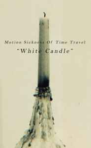 Motion Sickness Of Time Travel - White Candle