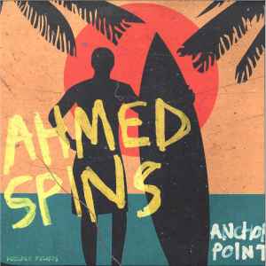 Ahmed Spins - Anchor Point album cover