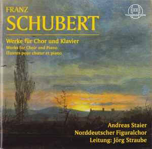 Franz Schubert - Werke Für Chor Und Klavier = Works For Choir And Piano = Œuvres Pour Chœur Et Piano album cover