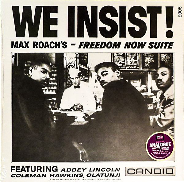 Max Roach – We Insist! (Max Roach's – Freedom Now Suite) (2006