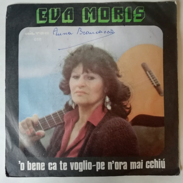ladda ner album Eva Moris - O Bene Ca Te Voglio Per NOra Mai Cchiú