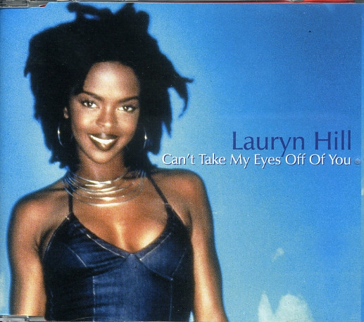 Lauryn Hill – Can't Take My Eyes Off You (1999, CD) - Discogs