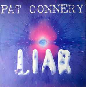 Liar - Pat Connery