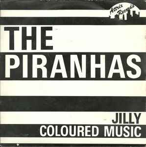 The Piranhas - Jilly / Coloured Music album cover