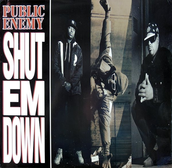 Public Enemy - Shut Em Down | Releases | Discogs