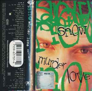 Snow – Murder Love (1995, Cassette) - Discogs