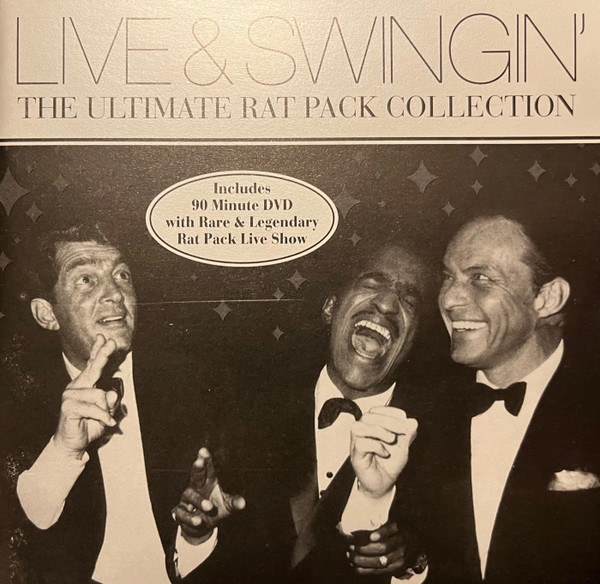 Live And Swingin': The Ultimate Rat Pack Collection (2003, CD