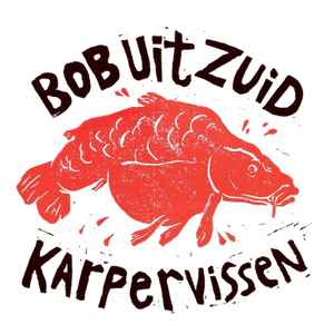 Bob Uit Zuid - Karpervissen