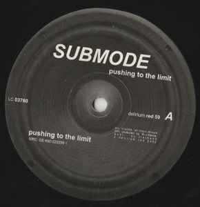 Submode - Pushing To The Limit album cover