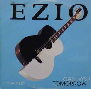 Ezio (2) - Call You Tomorrow album cover