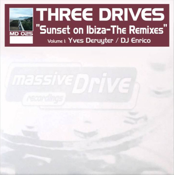 Three Drives – Sunset On Ibiza (The Remixes Vol. 1) (2001, Vinyl