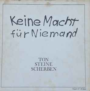Ton Steine Scherben – Keine Macht Für Niemand (1972