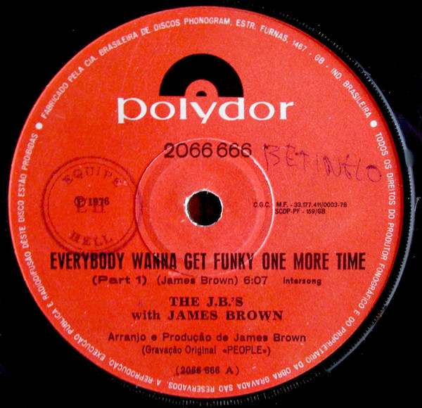 The J.B.'s With James Brown - Everybody Wanna Get Funky One More