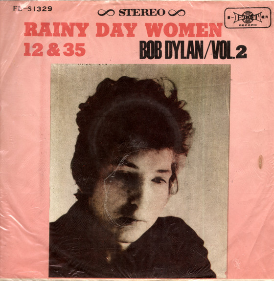 Bob Dylan – Bob Dylan/Vol.2 Rainy Day Women 12&35 (1967, Orange