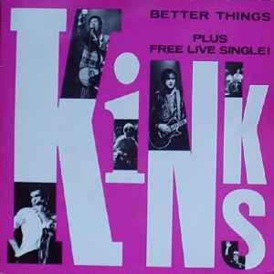 Better Things - The Kinks