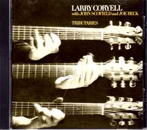 Larry Coryell - Tributaries アルバムカバー