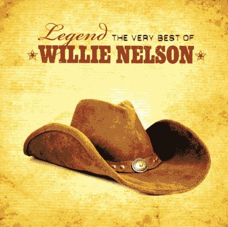 the Best of Willie Nelson Legend 