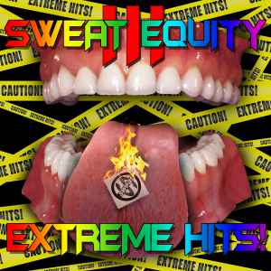 Various - Sweat Equity Vol. 3: Extreme Hits! album cover