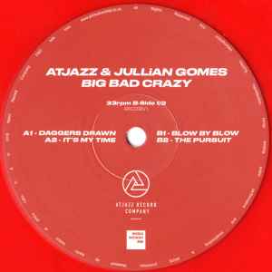 Atjazz - Big Bad Crazy (1/2)