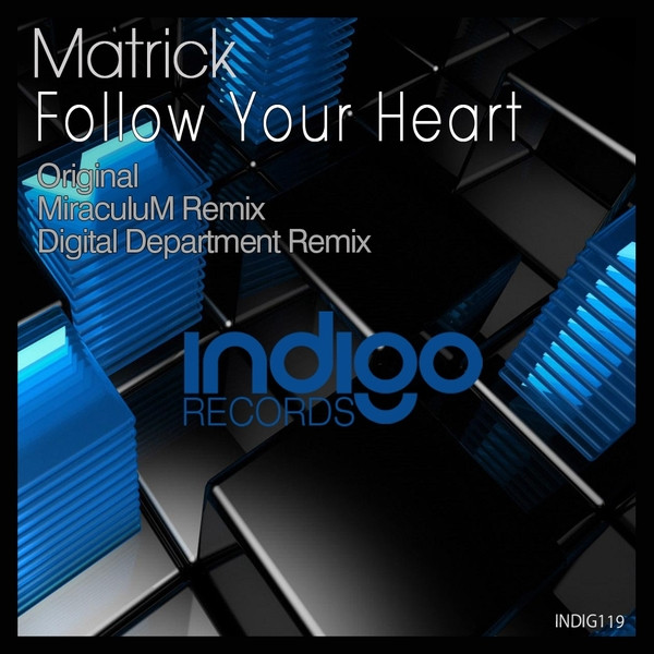 last ned album Download Matrick - Follow Your Heart album