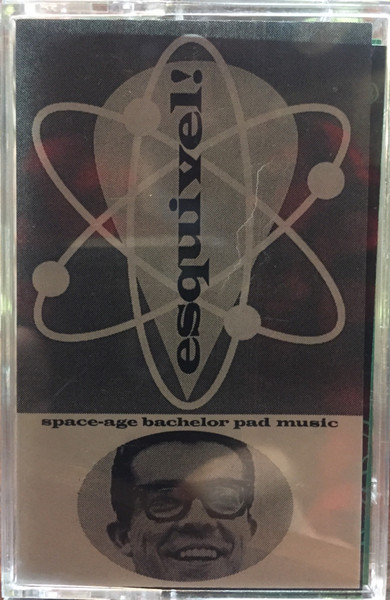 Esquivel! – Space-Age Bachelor Pad Music (1994