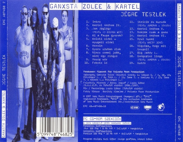 télécharger l'album Ganxsta Zolee És A Kartel - Jégre Teszlek