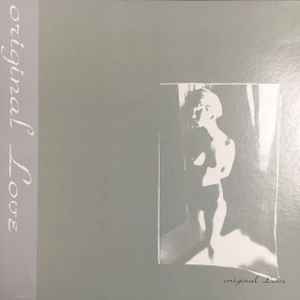 Original Love – Original Love (1988, Vinyl) - Discogs