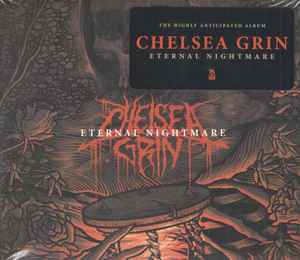 Chelsea Grin – Eternal Nightmare (2018