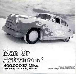 Torque Pound / 400,000.37 Miles - Chrome / Man Or Astroman?
