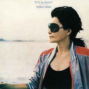 Yoko Ono - It's Alright (I See Rainbows) album cover