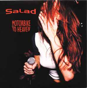 Salad - Motorbike To Heaven