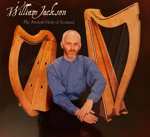 William Jackson - The Ancient Harp of Scotland on Discogs