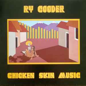Ry Cooder - Chicken Skin Music album cover