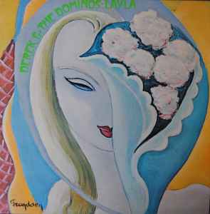 Derek & The Dominos – Layla And Other Assorted Love Songs (1970 