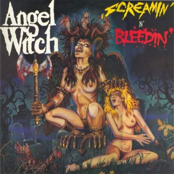 Angel Witch – Screamin' N' Bleedin' (1985, Blue Labels, Vinyl 