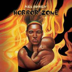 Max Romeo - Horror Zone album cover