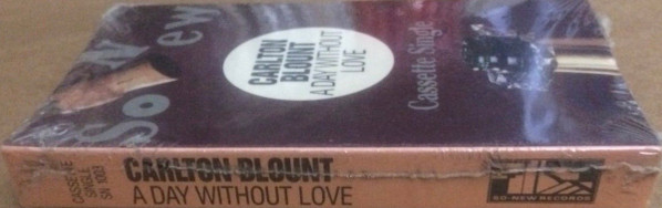 baixar álbum Carlton Blount - A Day Without Love