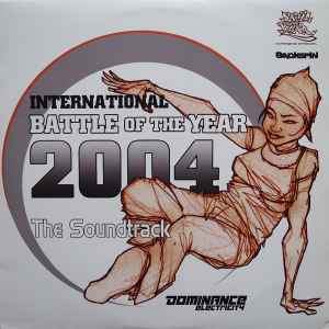 International Battle Of The Year 2004 The Soundtrack - Various