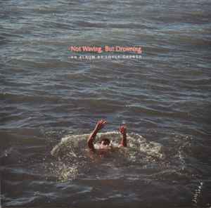 Not Waving, But Drowning - Loyle Carner