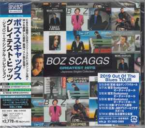 Boz Scaggs – Greatest Hits (Japanese Singles Collection) (2019