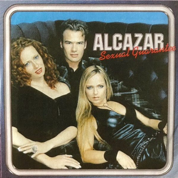 Alcazar - Sexual Guarantee | Releases | Discogs